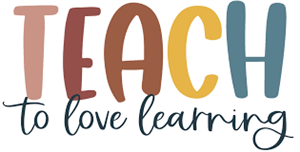 teach to love learning